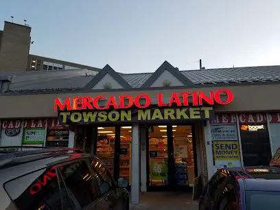 Towson Market Mercado Latino en Towson